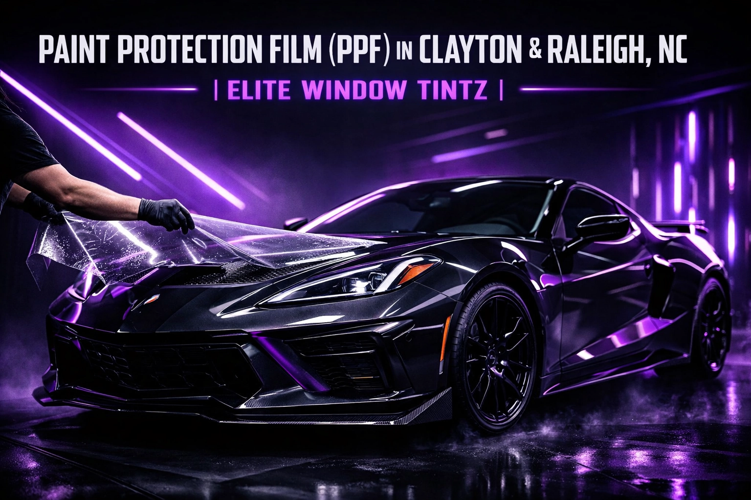 [HERO] Paint Protection Film (PPF) in Clayton & Raleigh, NC | Elite Window Tintz