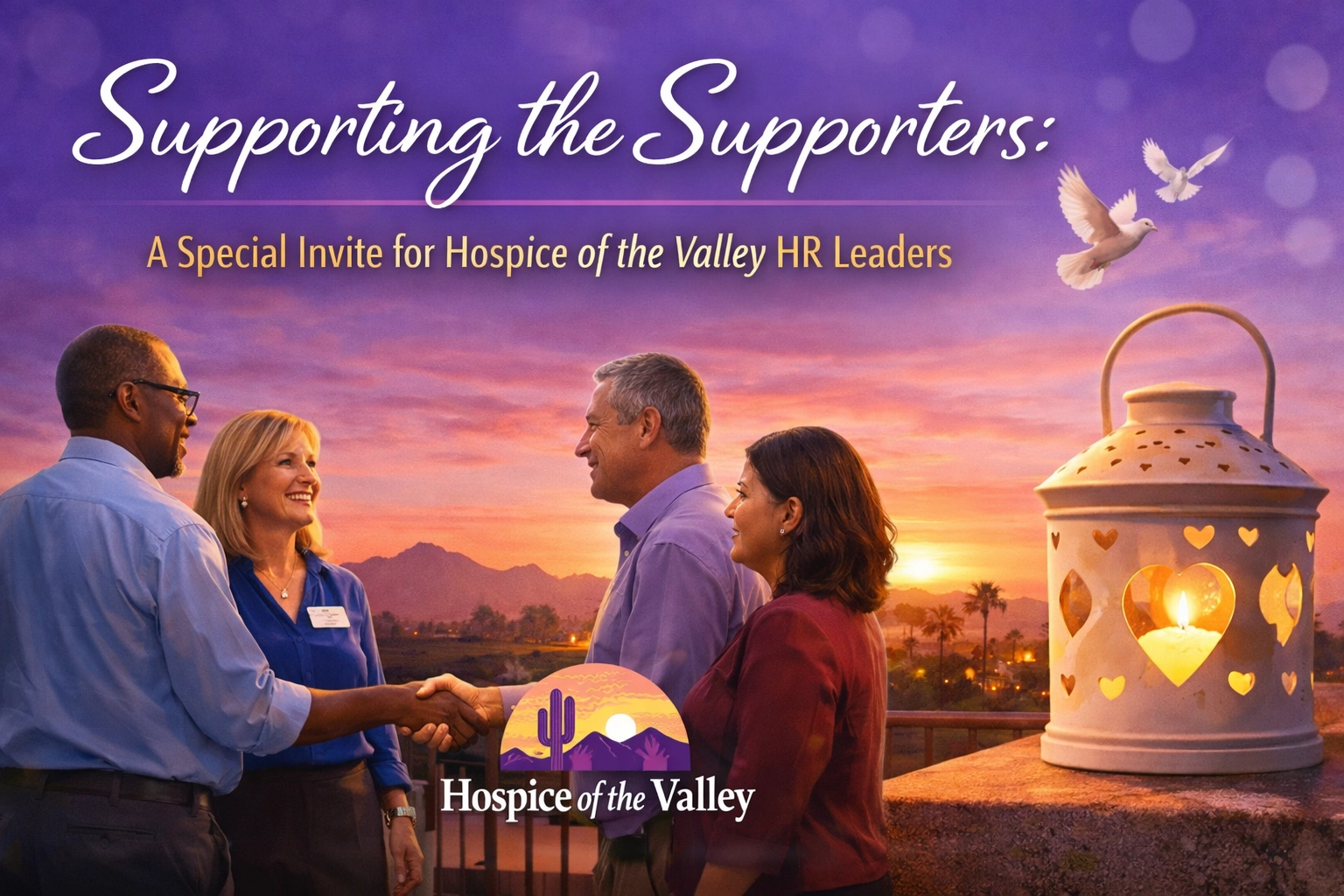 [HERO] Supporting the Supporters: A Special Invite for Hospice of the Valley HR Leaders