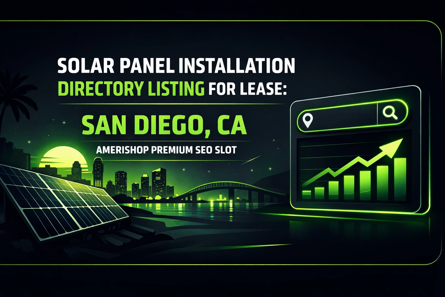 [HERO] Solar Panel Installation Directory Listing For Lease: San Diego, CA - Amerishop Basic Spot For Lease