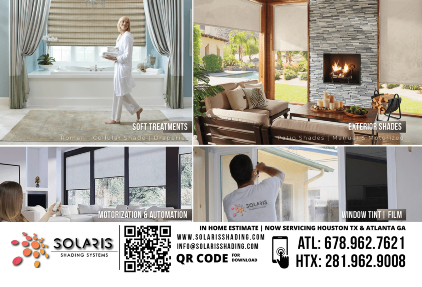 Solaris Shading Systems Collage Collage showcasing Solaris Shading Systems' products: custom Roman and cellular shades with draperies in a bathroom, manual and motorized patio shades in a living area, motorized window shades controlled via remote, and professional window film/tint installation. The company's contact details, QR code, and service areas in Houston, TX and Atlanta, GA are displayed at the bottom.