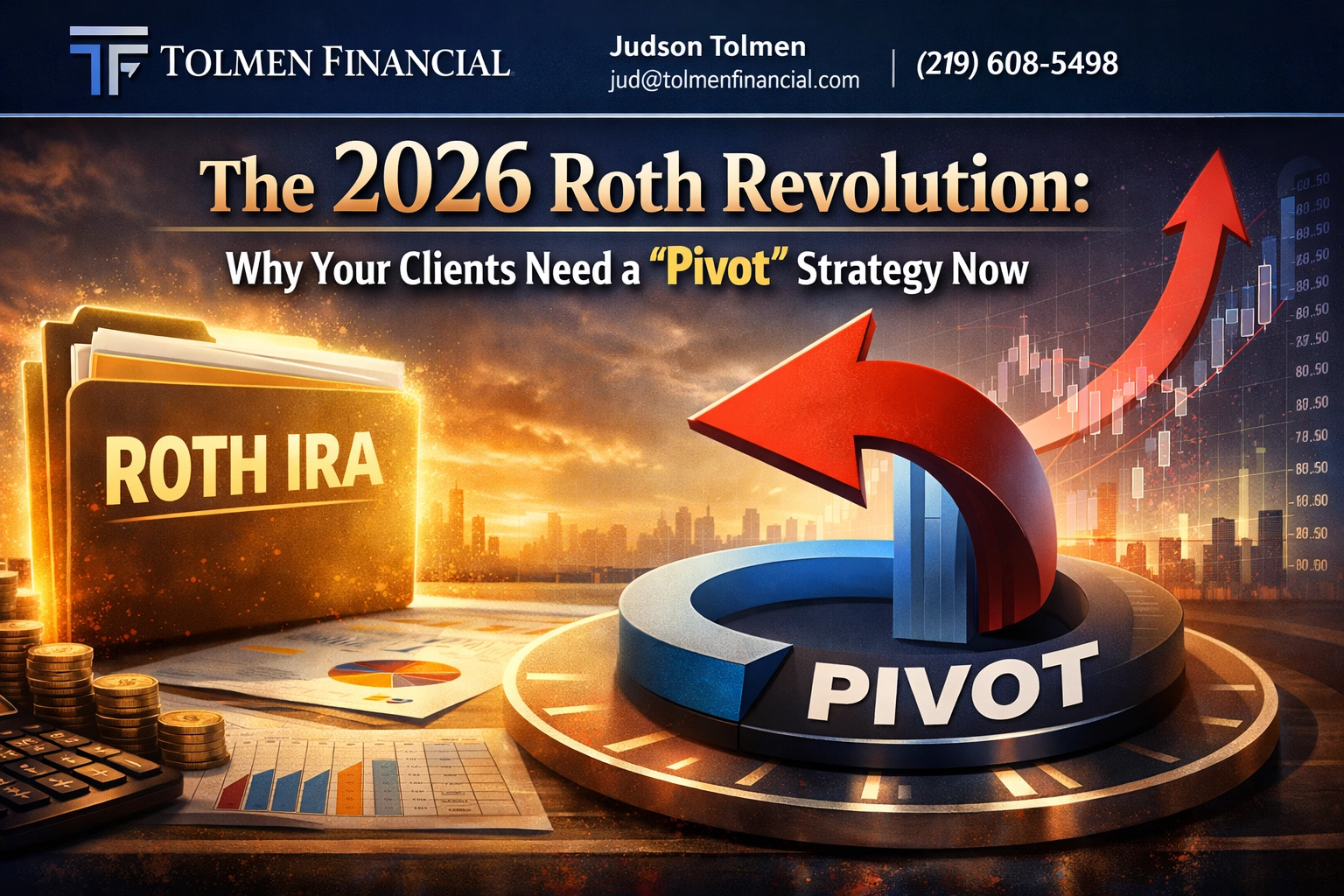 [HERO] The 2026 Roth Revolution: Why Your Clients Need a 