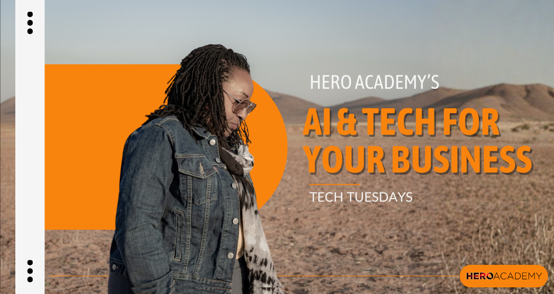 Tech Tuesdays HERO Academy
