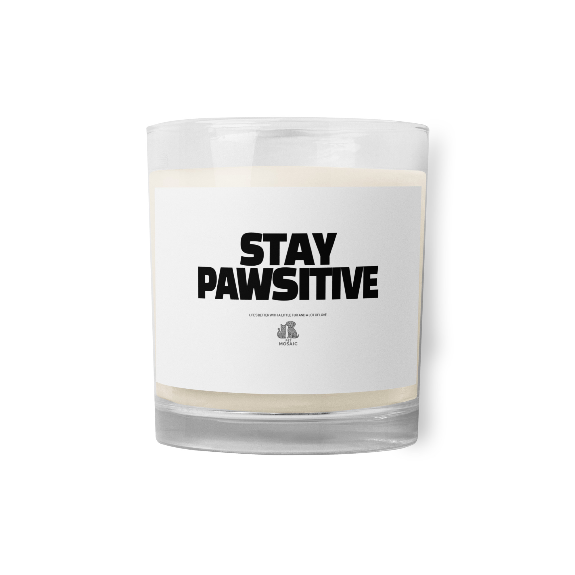 Stay Pawsitive Candle