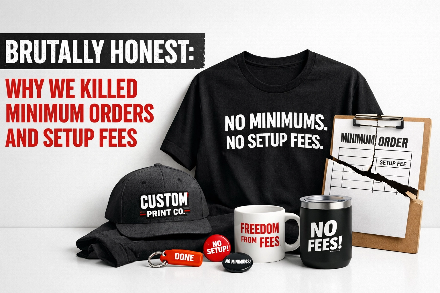 [HERO] Brutally Honest: Why We Killed Minimum Orders and Setup Fees
