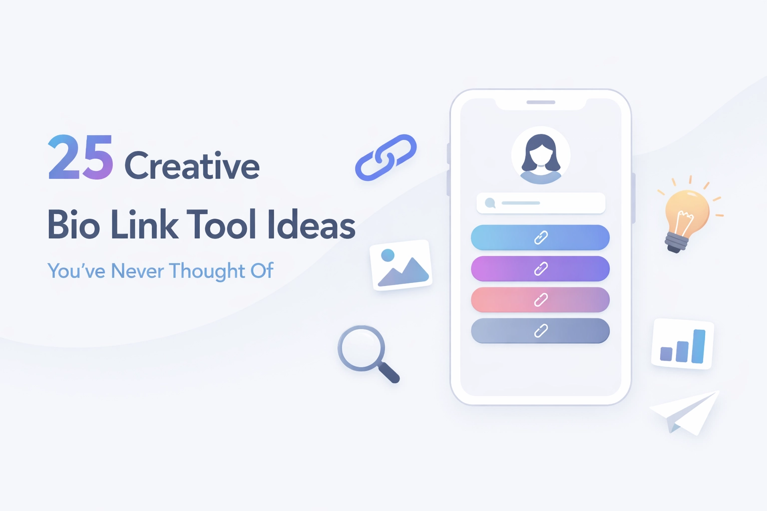 [HERO] 25 Creative Bio Link Tool Ideas You’ve Never Thought Of