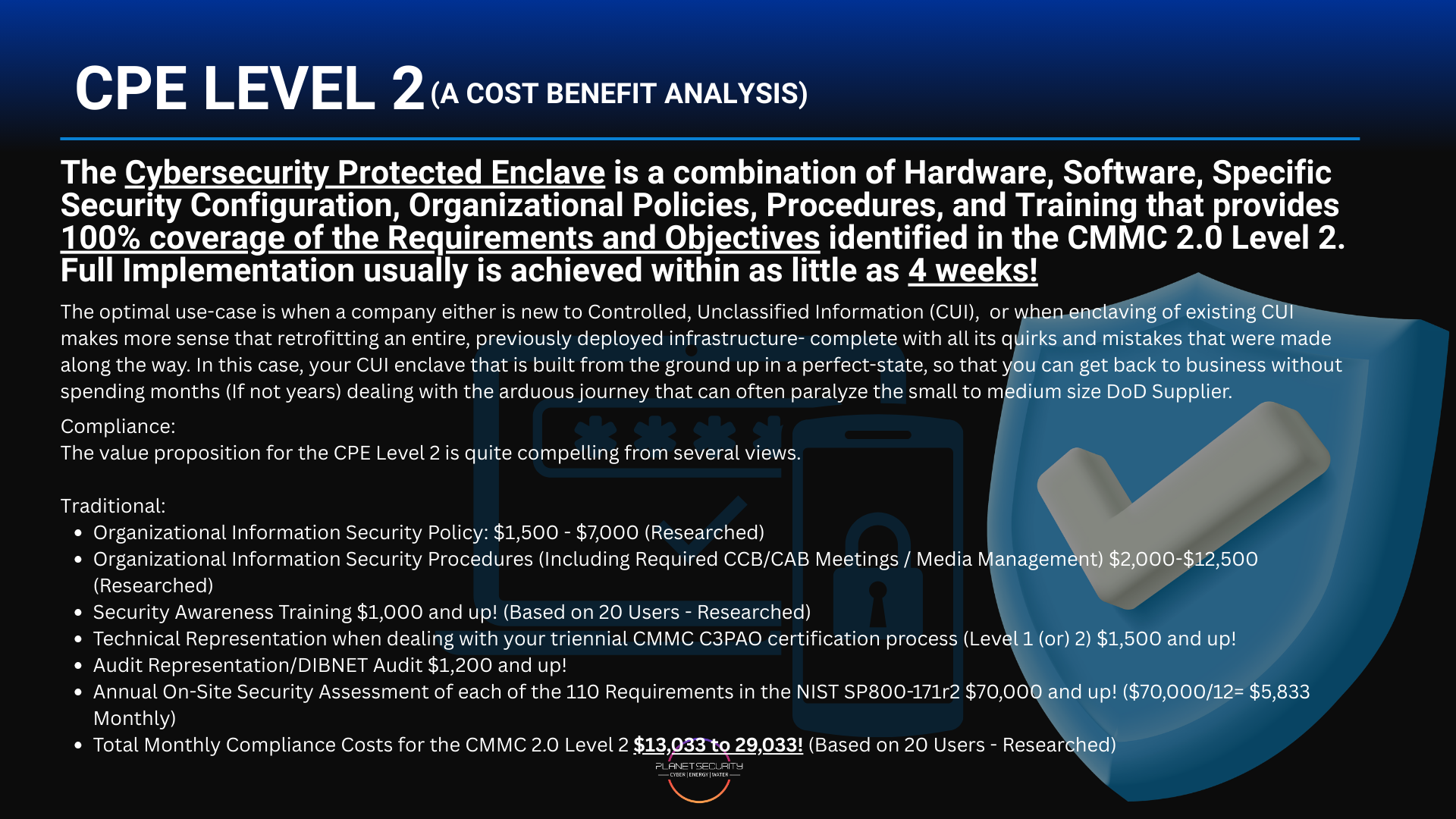 CPE Level 2 cost benefit analysis for Planet Security’s Cybersecurity Protected Enclave