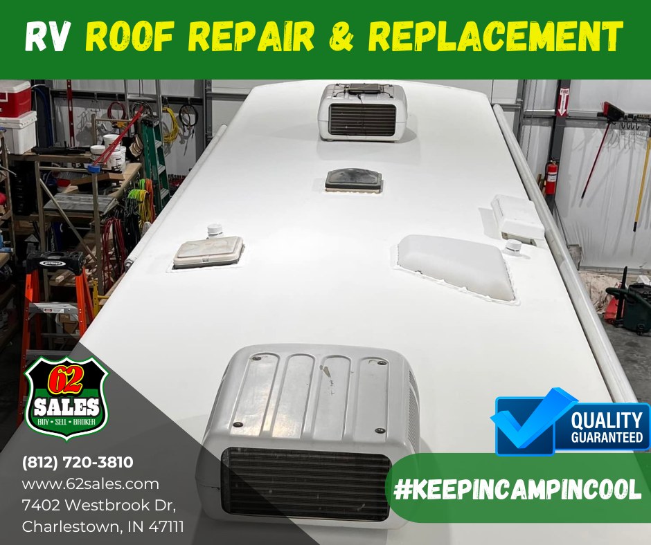 RV Roof Repair and Replacement at 62 Sales