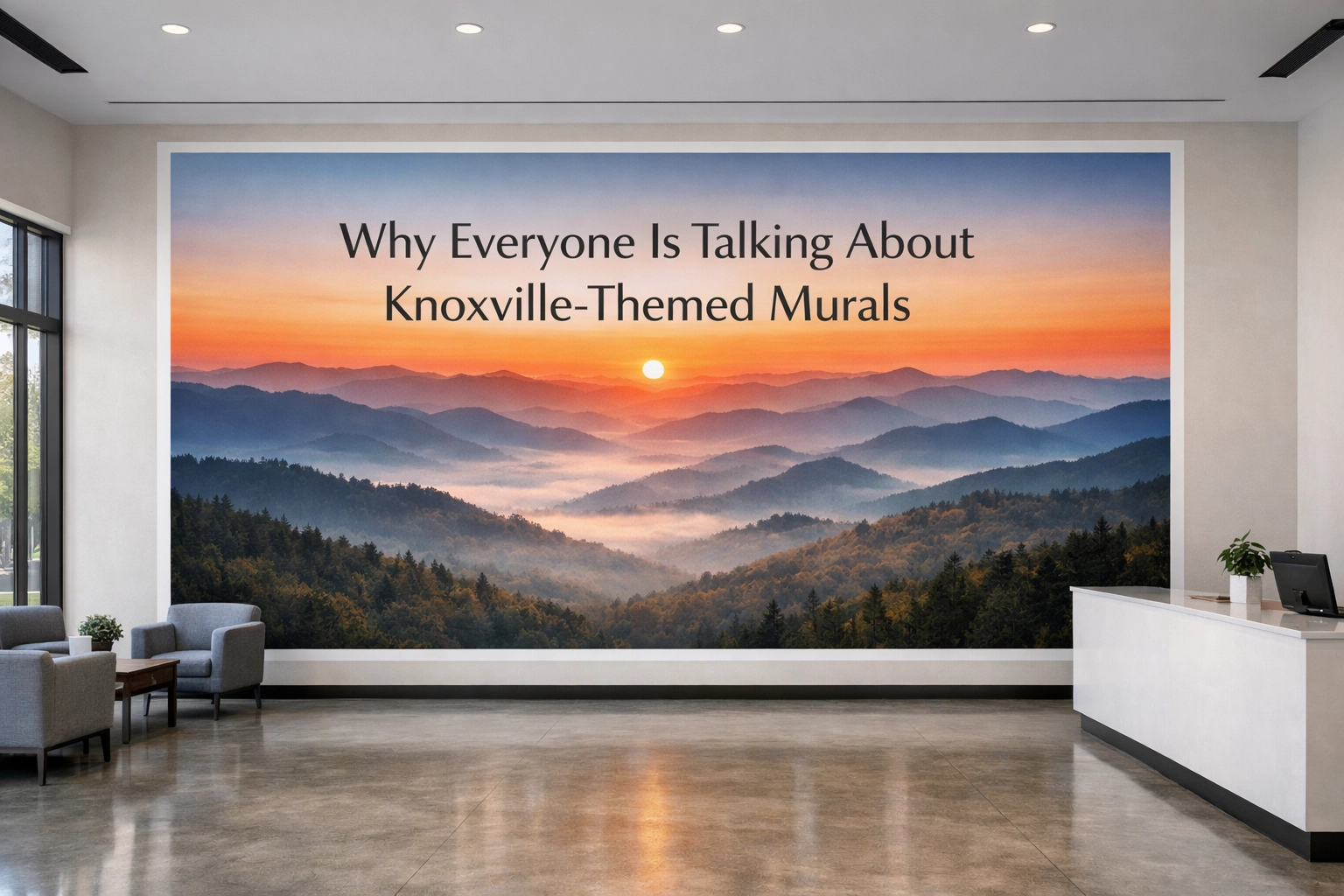 Precision printed Smoky Mountains mural in a modern Knoxville office lobby, showcasing large-format wall art.